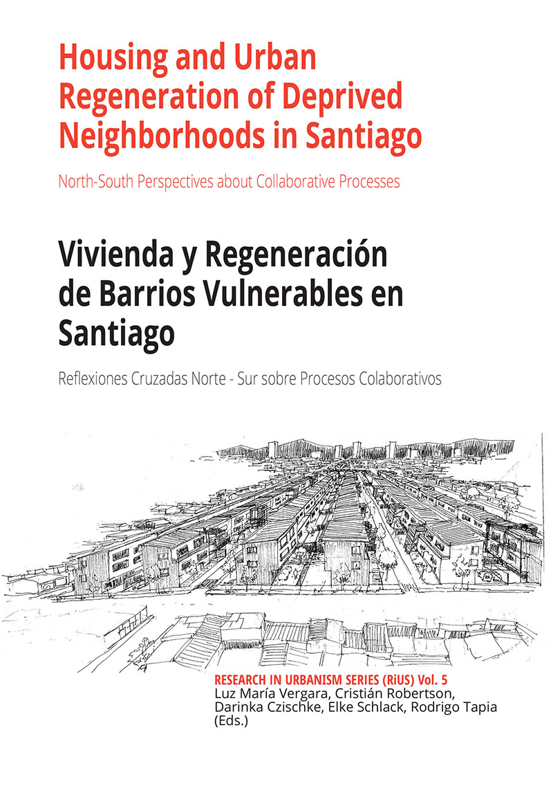 						View Vol. 5 (2019): Housing and Urban Regeneration of Deprived Neighborhoods in Santiago
					